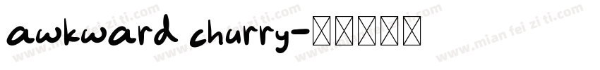 awkward churry字体转换